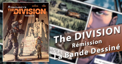 Tom Clancy’s The Division : Rémission la Bande Dessiné est disponible Tom Clancy’s The Division : Rémission la Bande Dessiné est disponible