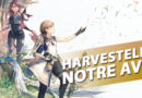 [PC] Harvestella – Notre Avis